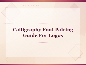 Best Free Calligraphy Font Pairing Guide for Stunning Logos